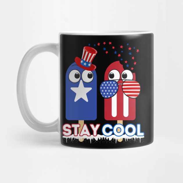 Stay Cool Popsicle Funny 4th Of July Independence Day by IYearDesign